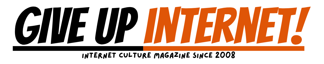 Give Up Internet